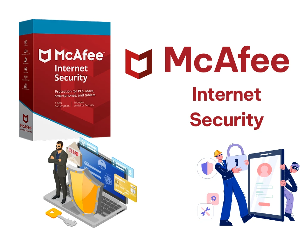 McAfee Internet Security là phần mềm gì?