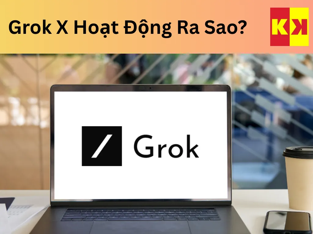 Grok X Hoạt Động Ra Sao?