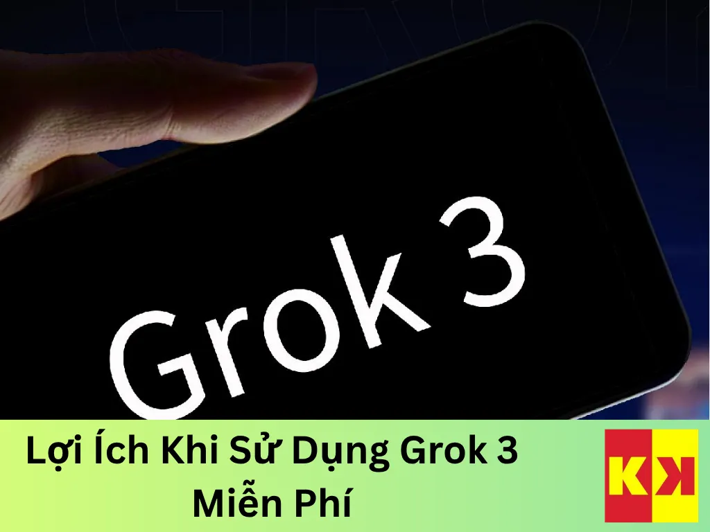 Lợi Ích Khi Sử Dụng Grok 3 Miễn Phí