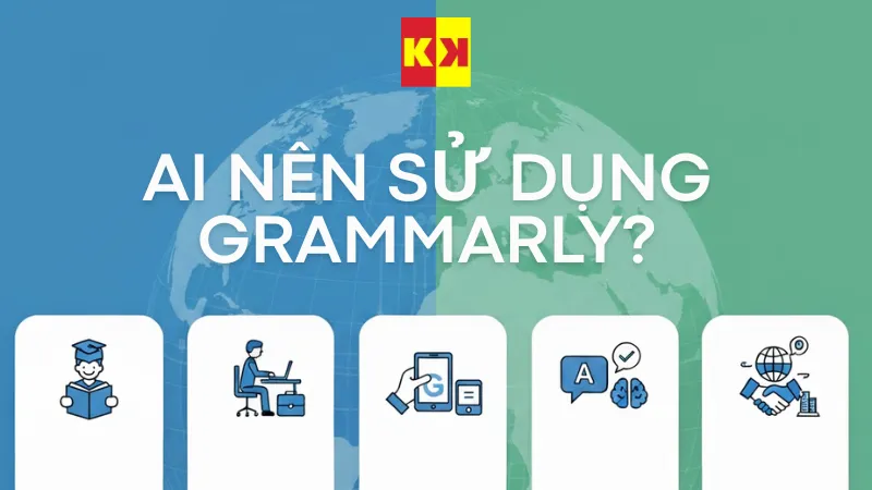 Ai nên sử dụng Grammarly?